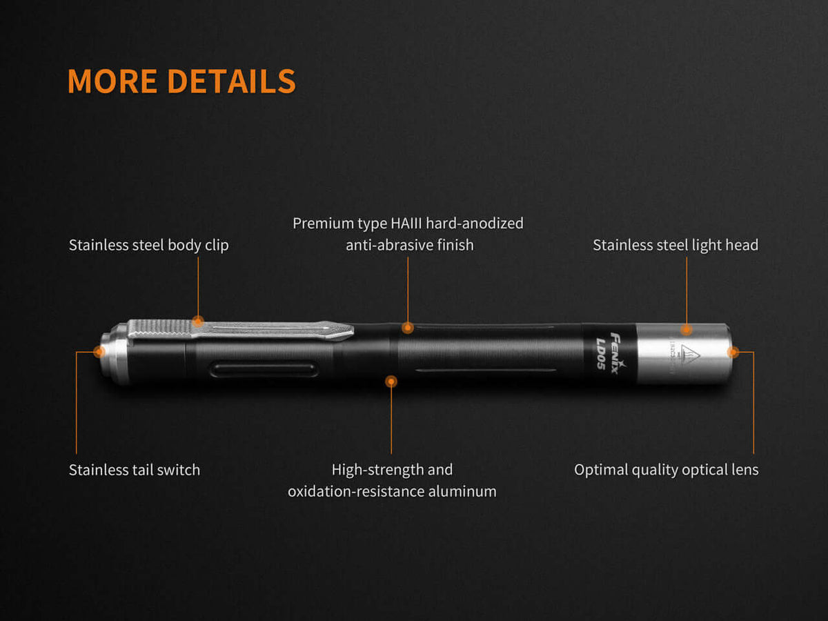 Fenix LD05 V2.0 penlight features premium materials, stainless steel body clip, tail switch, and high-quality optical lens.