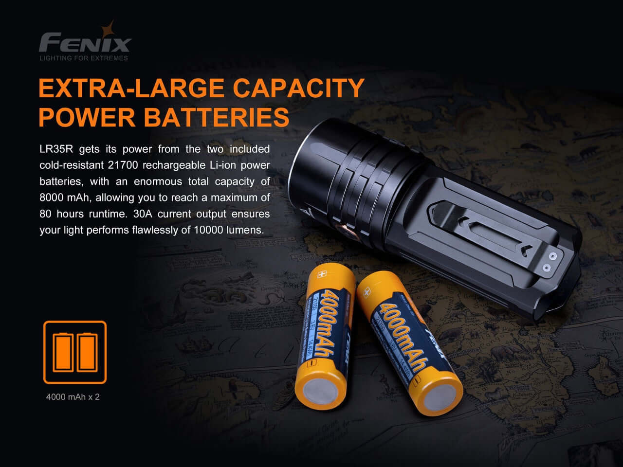 Fenix LR35R rechargeable flashlight with two 4000 mAh batteries providing 8000 mAh total capacity for optimal performance.